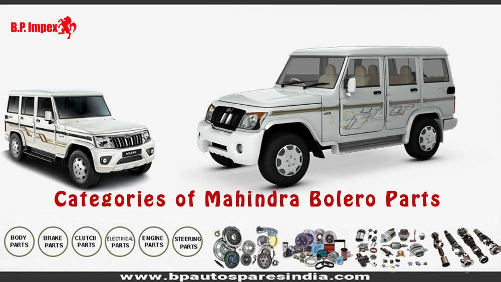 Categories Types of Mahindra Bolero Parts Online